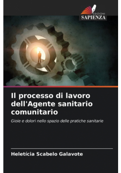 Il processo di lavoro dell'Agente sanitario comunitario