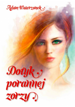 Dotyk porannej zorzy