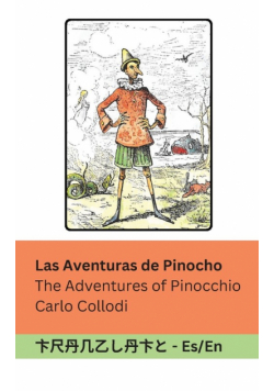 Las Aventuras de Pinocho / The Adventures of Pinocchio