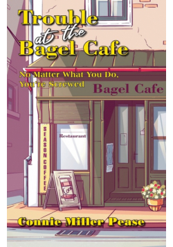 Trouble at the Bagel Cafe