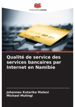 Qualité de service des services bancaires par Internet en Namibie