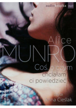 Coś, o czym chciałam ci powiedzieć, Audiobook