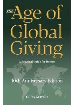 The Age of Global Giving (10th Anniversary Edition)