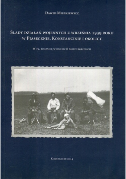 Ślady działań wojennych z września 1939 roku