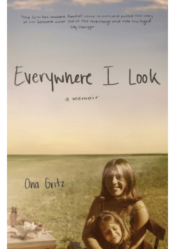 Everywhere I Look