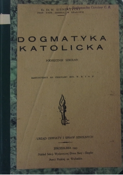 Dogmatyka katolicka,1943r
