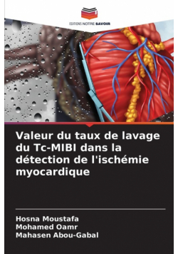 Valeur du taux de lavage du Tc-MIBI dans la détection de l'ischémie myocardique