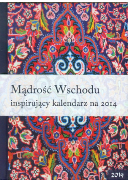 Kalendarz 2014 Mądrość Wschodu