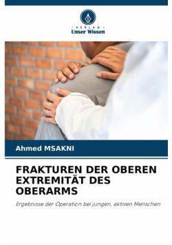 Frakturen Der Oberen Extremität Des Oberarms
