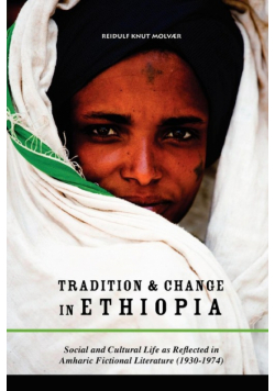 Tradition & Change in Ethiopia