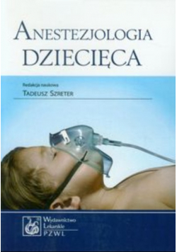Anestezjologia dziecięca