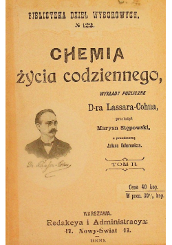 Chemia życia codziennego Tom II 1900 r.