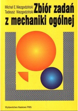 Zbiór zadań z mechaniki ogólnej