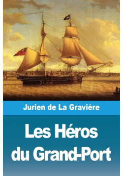 Les Héros du Grand-Port