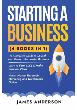 Starting a Business (3 books in 1)