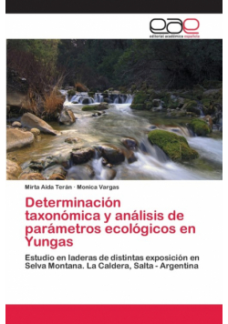 Determinación taxonómica y análisis de parámetros ecológicos en Yungas