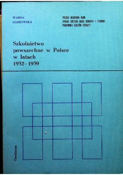 Szkolnictwo powszechne w Polsce w latach 1932 1939