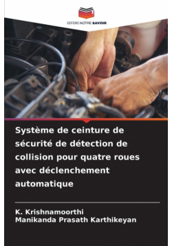 Système de ceinture de sécurité de détection de collision pour quatre roues avec déclenchement automatique
