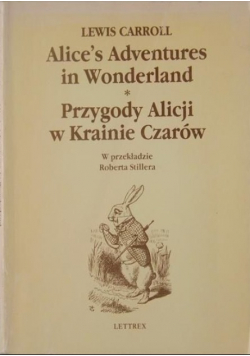 Alice's Adventures in Wonderland. Przygody Alicji w Krainie Czarów