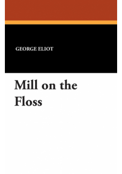 Mill on the Floss