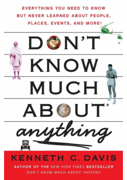 Don't Know Much about Anything