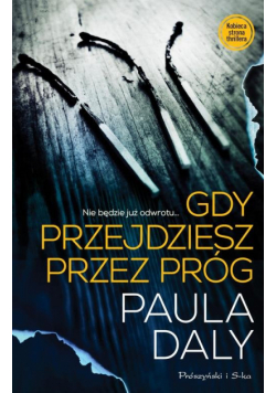 Daly Paula - Gdy przejdziesz przez próg