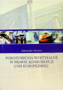 Porozumienia wertykalne w prawie konkurencji