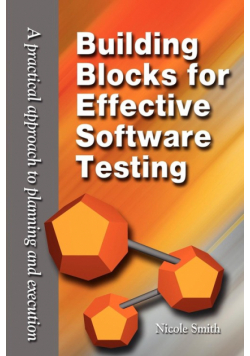 Building Blocks for Effective Software Testing