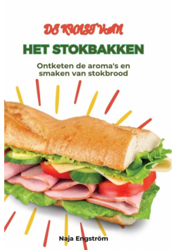 De Kunst Van Het Stokbakken