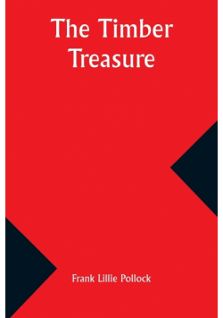 The Timber Treasure