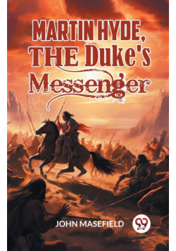 Martin Hyde, the Duke's Messenger