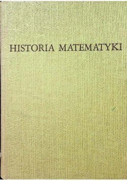 Historia matematyki Tom 3