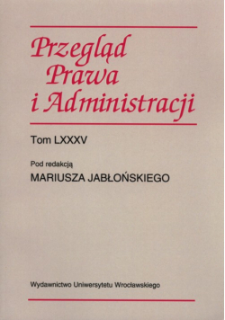 Przegląd prawa i administracji Tom 85