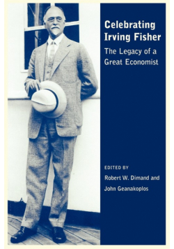 Celebrating Irving Fisher