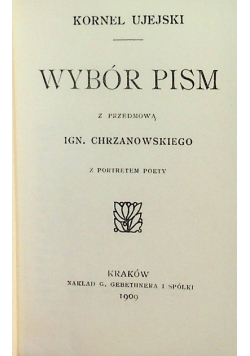 Ujejski Wybór pism Reprint z 1909 r.