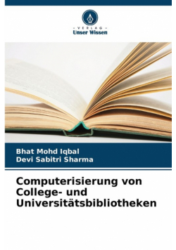 Computerisierung von College- und Universitätsbibliotheken