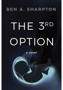 The 3rd Option (2nd Ed.)