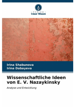 Wissenschaftliche Ideen von E. V. Nazaykinsky