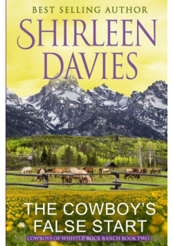 The Cowboy's False Start