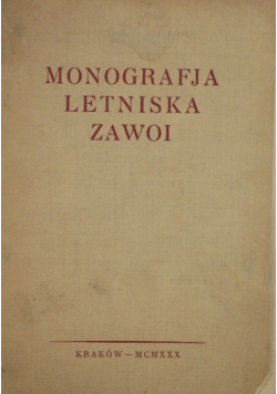 Monografja letniska Zawoi 1930 r.