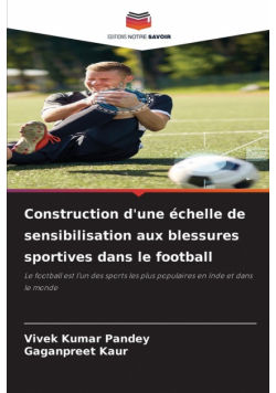 Construction d'une échelle de sensibilisation aux blessures sportives dans le football