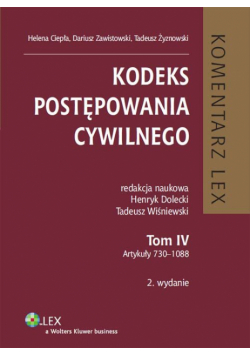 Kodeks postępowania cywilnego Komentarz Tom 4