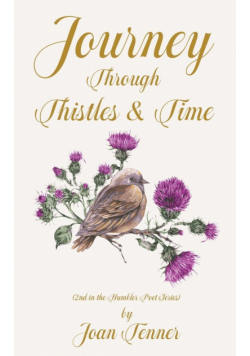 Journey Through Thistles & Time