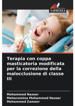 Terapia con coppa masticatoria modificata per la correzione della malocclusione di classe III