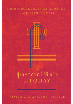 A Pastoral Rule for Today