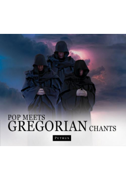 Pop Meets Gregorian Chants