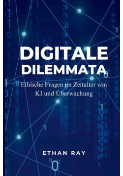 Digitale Dilemmata