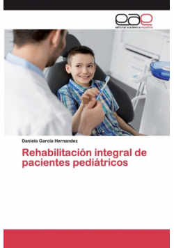 Rehabilitación integral de pacientes pediátricos