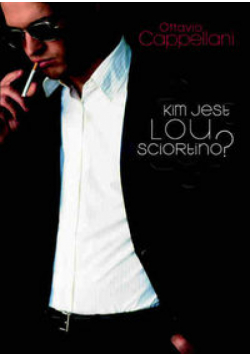 Kim jest Lou Sciortino?