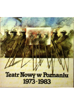 Teatr Nowy w Poznaniu 1973 1983